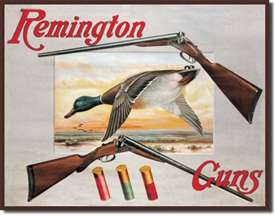 Rem Shotguns and Duck tin signs