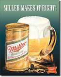 Miller Makes it Right tin signs