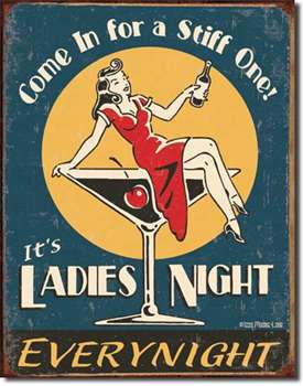 Moore - Ladies Night tin signs