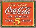 COKE - Always 5 Cents tin signs