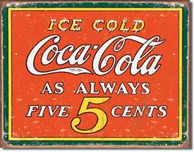 COKE - Always 5 Cents tin signs