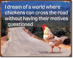 Chicken's Motives