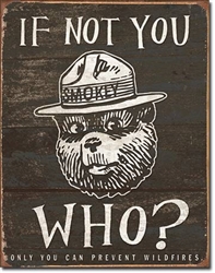 Smokey Bear - If Not You