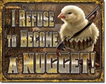 Chicken Nugget Refusal