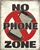 No Phone Zone Tin signs