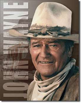 John Wayne - Stagecoach tin signs
