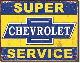 Super Chevy Service tin signs