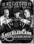 Stooges - Knuckleheads Garage Tin Signs