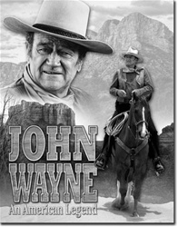 John Wayne American Legend