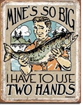 Mine's So Big 
