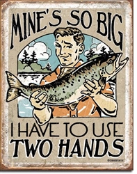 Mine's So Big 