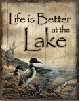 Life's Better - Lake