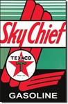 Texaco - Sky Chief tin signs