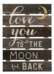 Skid Sign - Love You To The Moon  