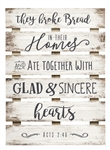 Skid Sign - They Broke Bread in Their Homes