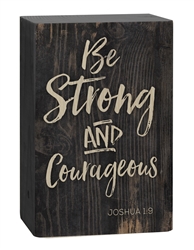 Barnhouse Block- Be Strong and Courageous